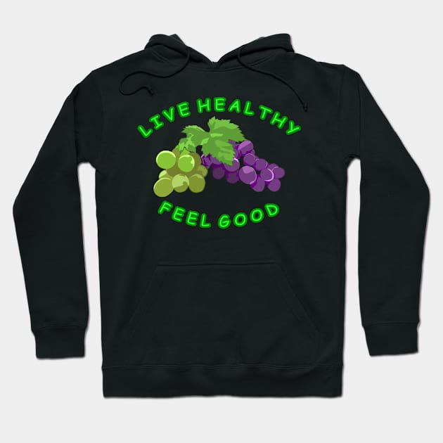 Live Healthy - Feel Good Hoodie by DesignWood Atelier